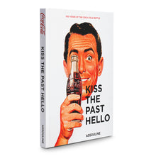 Load image into Gallery viewer, Kiss the Past Hello