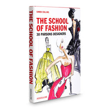 Load image into Gallery viewer, The School of Fashion 30 Parsons Designers
