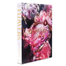 Load image into Gallery viewer, Flowers: Art &amp; Bouquets
